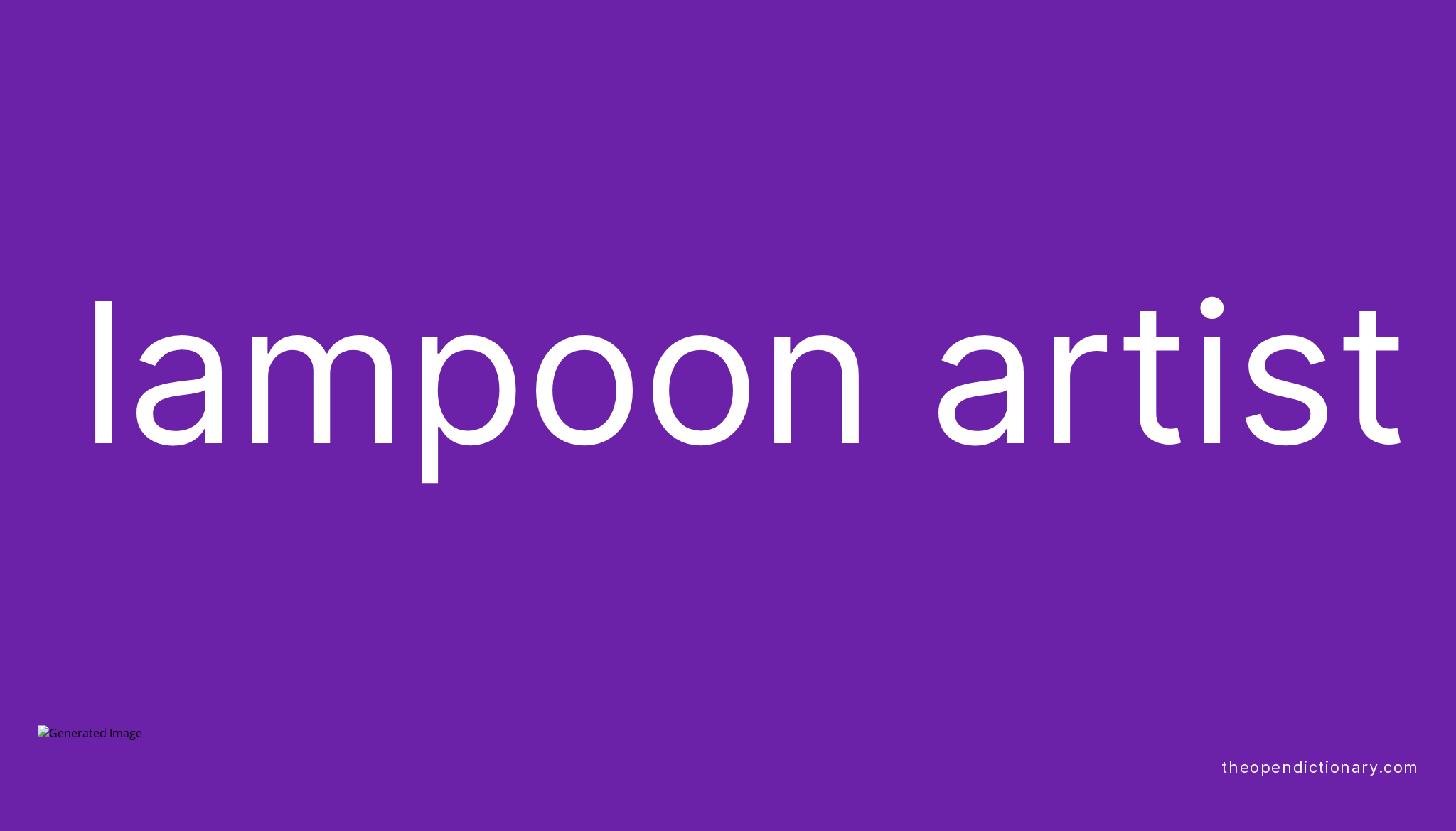 lampoon-artist-meaning-of-lampoon-artist-definition-of-lampoon